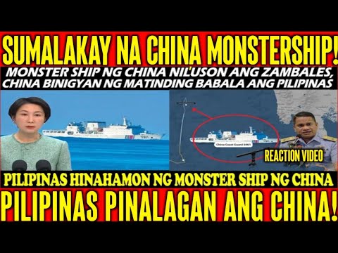 BREAKING! MONSTER SHIP NG CHINA NILUSOB ANG ZAMBALES! HINARANG NG PHILIPPINE COAST GUARD