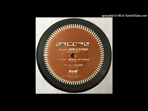 Encore - And Free ('97 Rmx)