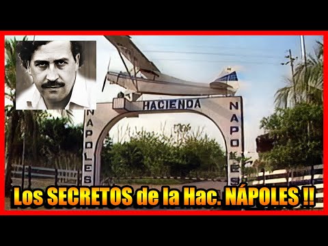 Documental la Hacienda NAPOLES de Pablo ESCOBAR