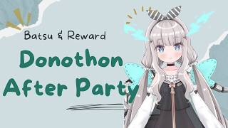 【Menothon over】Donothon After Party【Ibuki Meno】