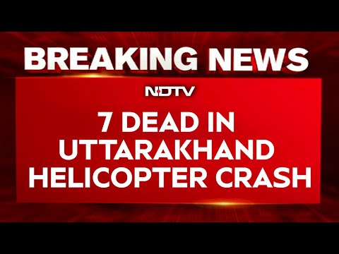 Uttarakhand Helicopter Crash | 7 Dead In Chopper Crash Near Kedarnath, 5th Such Incident In 6 Weeks