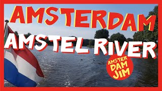 Amstel River and more!