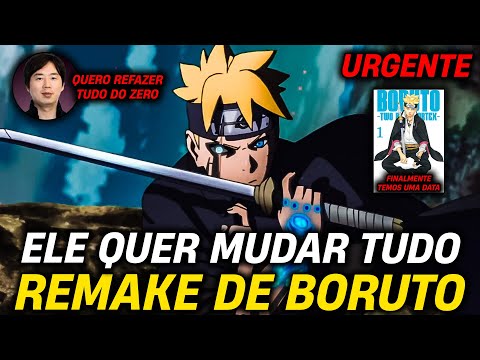 URGENTE: ANIME DE BORUTO GANHA REMAKE - EXPLICAÇÃO