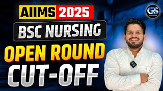 AIIMS 2025 BSc Nursing Open Round Cut-Off | Last Round Admission & Seat Allotment Guide -Dinesh Sir