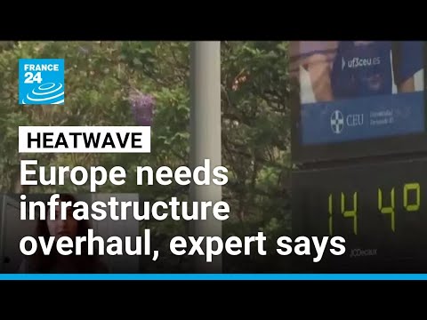 YouTube video thumbnail: Europe Needs Infrastructure Overhaul to Tackle Summer Heatwaves, Expert Says