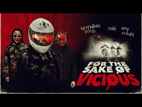 For The Sake of Vicious: Home Invasion clip