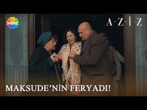 Maksude'nin Mustafa'ya feryadı... | Aziz 13. Bölüm