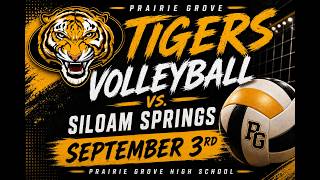 2026-2027 Volleyball Prairie Grove vs. Siloam Springs