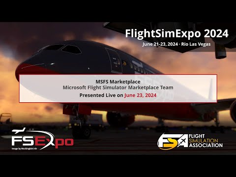 Microsoft Flight Simulator Marketplace Update - Live from FlightSim Expo 2024