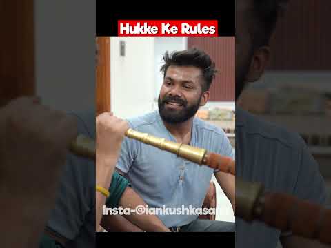Hukke Ke Rules 🤣 | Kasana Ji | #ytshortsindia
