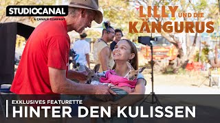 LILLY UND DIE KÄNGURUS I Exklusives Making Of I Ab 21. August im Kino!