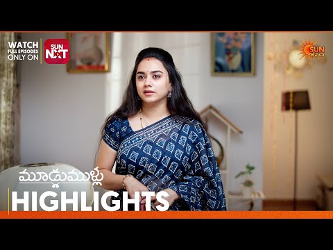 Moodu Mullu - Highlights of the day | Watch <strong>full</strong> EP only on Sun NXT | 20 <strong>Oct</strong> 2026 | Sun Gemini