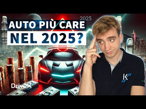 Auto più costose nel 2025: cosa c’è dietro l’AUMENTO dei PREZZI