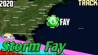 🌀The track of tropical storm Fay 2020🌀