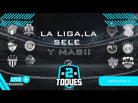 La Liga, La Sele Y Más