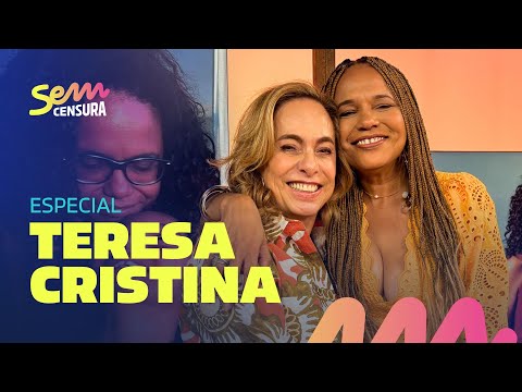 SEM CENSURA ESPECIAL COM TERESA CRISTINA