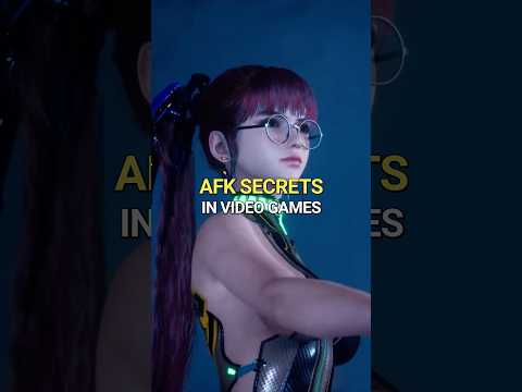 AFK Secrets in Video Games