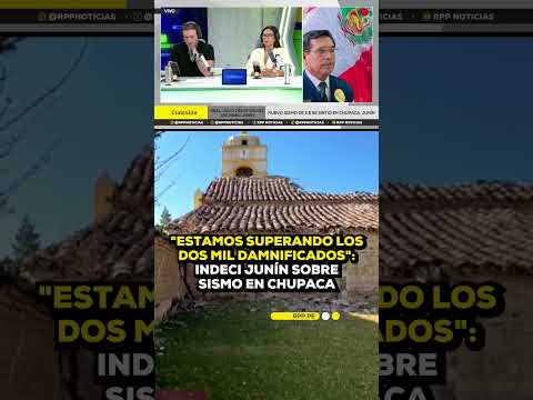 Sismo en Chupaca: Más de dos mil damnificados #SHORTRPP