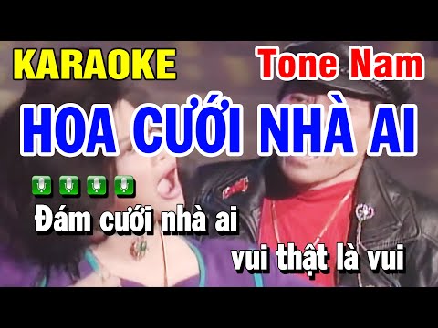 Karaoke Hoa Cưới Nhà Ai – Tông Nam ( Hùng Cường & Mai Lệ Quyền ) Huỳnh Lê