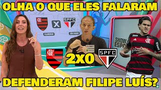 OLHA O QUE A IMPRENSA PAULISTA FALOU DE FLAMENGO 2x0 SÃO PAULO - ELES DEFENDERAM FILIPE LUÍS?