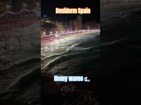 Heavy waves night time in Benidorm Spain #benidorm #travel #spain #beachywaves #beachlive