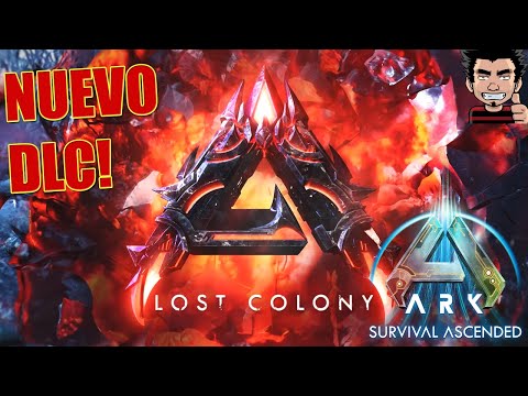 NUEVO DLC OFICIAL PARA ARK! LOST COLONY! FINAL EXTINCTION REWORK! ARK SURVIVAL ASCENDED EXTINCTION