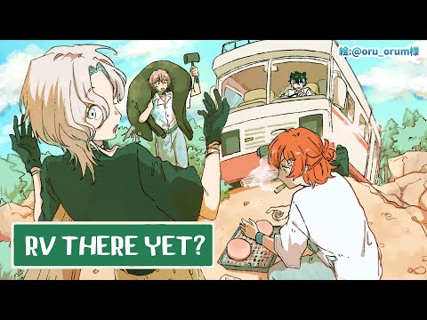 【RV There Yet?】遠足は帰り道が一番しんどいだって先生言ってたよ花咲みやび/ホロスターズ】