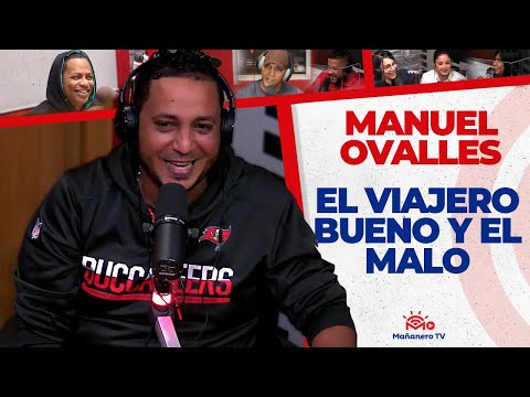 El Viajero BUENO Y EL MALO - Manuel Ovalles (Mañanero por un Día)