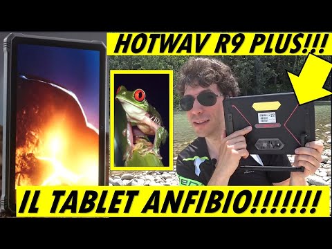 Hotwav R9 Plus recensione unboxing e test di resistenza tablet rugged 11'' 2K impermeabile dual sim