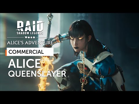 RAID: Shadow Legends x Aliceโs Adventure | Alice: Queenslayer (Official Commercial)