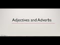 Understanding Adverbs and Their Functions