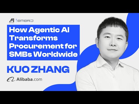 Alibaba's Kuo Zhang on How Agentic AI Transforms Procurement for SMBs Worldwide