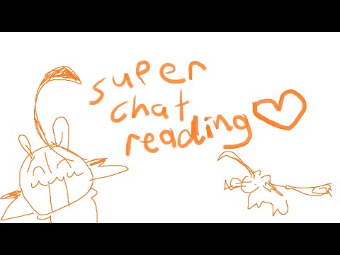 【SUPERCHAT READING】only got one thing on the mind