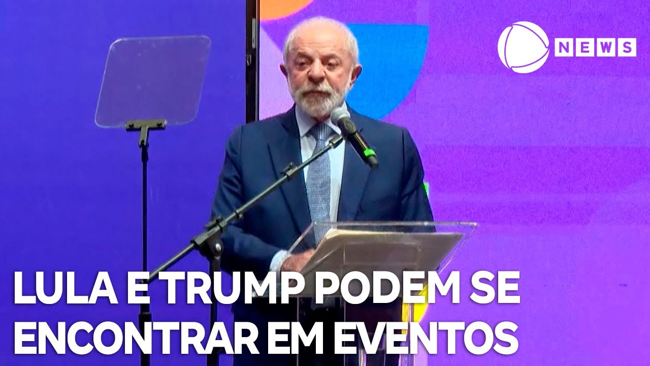 Lula e Trump podem se encontrar nas próximas semanas