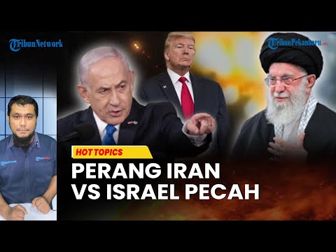 Donald Trump Cuci Tangan, Israel dan Iran Saling Serang, Risiko Perang Regional Semakin Terbuka
