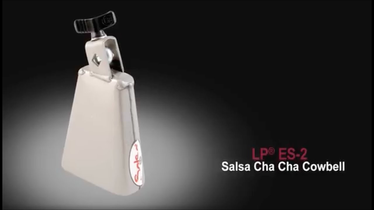 Cencerro Lp Es2 Salsa Chacha Cencerro Lp Es2 Salsa Chacha