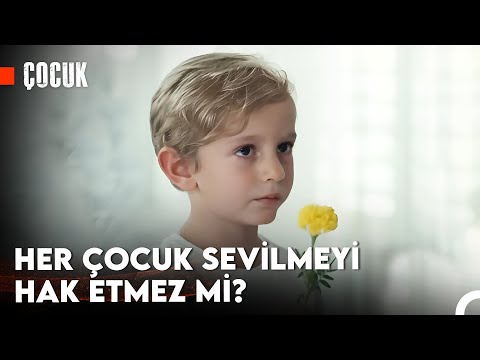 Sevilmek İçin Çırpınan Efe - Çocuk