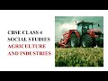 Agriculture and Industry in India