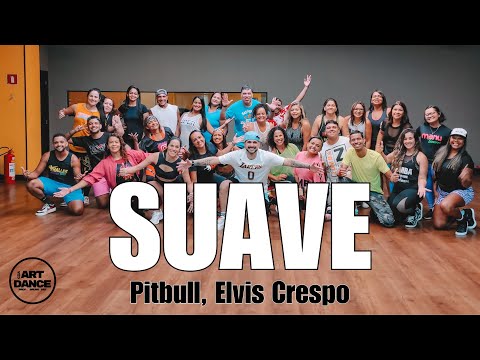 SUAVE (Visualizer) - PitBull, Elvis Crespo l Zumba l Coreografia l Cia Art Dance