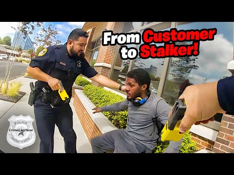 Cops Arrest Stalker Who Pretends to Be a Customer