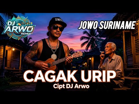 CAGAK URIP - DJ Arwo #jowosuriname