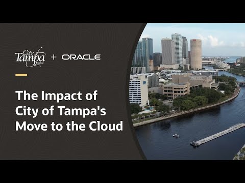 City of Tampa partners with Oracle for cloud transformation