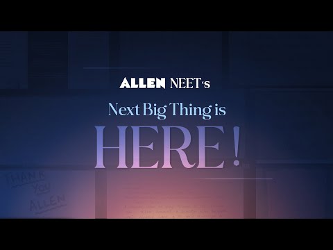 The Next Big Thing for NEET 2025 Aspirants is HERE 🚀 | ALLEN NEET