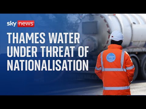 Thames Water under threat of nationalisation