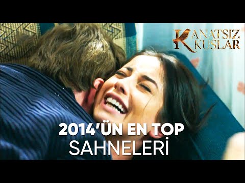 2014'ün En Çok İzlenen Sahneleri | Kanatsız Kuşlar