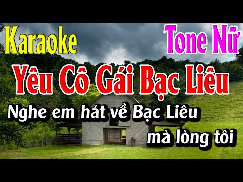 Yêu Cô Gái Bạc Liêu Karaoke Tone Nữ Karaoke Lâm Organ – Beat Mới