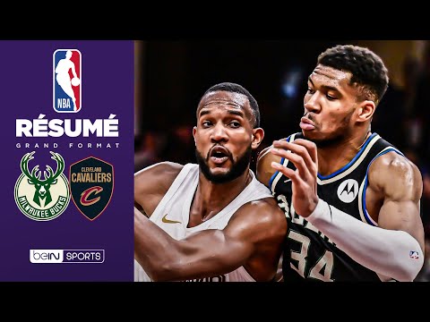 Résumé : Un énorme CHOC entre les Cavs et les Bucks, Mitchell et Giannis en feu !