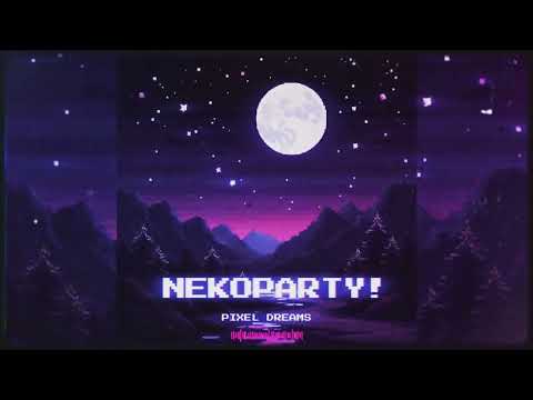 NekoParty - Pixel Dreams (Synthwave / Retrowave Montage)