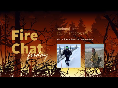 Fire Chat Friday Session #19: National Fire Equipment program