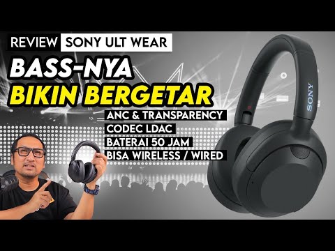 Bass Megah, Fitur Mewah: REVIEW Headphone Sony ULT WEAR